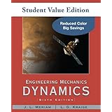 Engineering Mechanics: Dynamics, Student Value Edition
