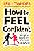 How to Feel Confident