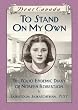 Dear Canada: To Stand On My Own: The Polio Epidemic Diary of Noreen Robertson, Saskatoon, Saskatchewan, 1937