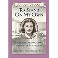 Dear Canada: To Stand On My Own: The Polio Epidemic Diary of Noreen Robertson, Saskatoon, Saskatchewan, 1937