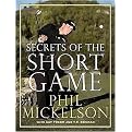 Secrets of the Short Game (Hardcover)