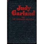 Judy Garland and the hoodoo costume: An original story featuring Judy Garland, famous Metro-Goldwyn-Mayer motion picture star, as the heroine book cover