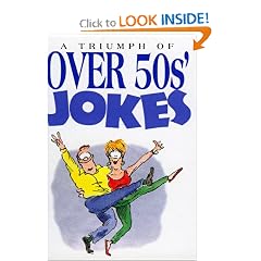 A Triumph of Over 50s Jokes (Joke Books)
