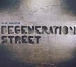 Degeneration Street