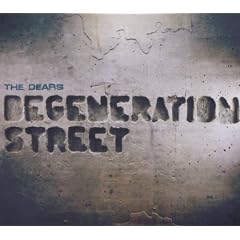 DEGENERATION STREET