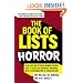 The Book of Lists: Horror: An All-New Collection Featuring Stephen King, Eli Roth, Ray Bradbury, and More, with an Introduction by Gahan Wilson