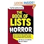 The Book of Lists: Horror: An All-New Collection Featuring Stephen King, Eli Roth, Ray Bradbury, and More, with an Introduction by Gahan Wilson
