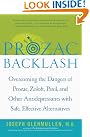 Prozac Backlash: Overcoming...