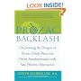 Prozac Backlash: Overcoming the Dangers of Prozac, Zoloft, Paxil, and Other Antidepressants with Safe, Effective Alternatives