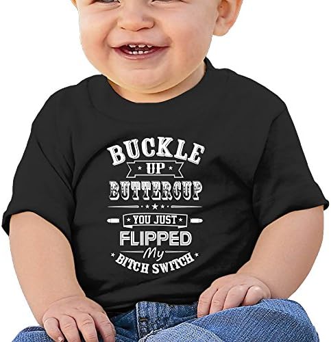 Baby's Buckle Up Buttercup You Just Flipped My Bitch Switch Newborn Clothes Black