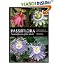 Passiflora: Passionflowers of the World