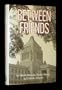 Between Friends: Japanese Diplomats Look at Japan-U.S. Relations