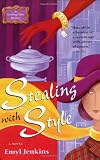 Stealing with Style (Sterling Glass Mysteries)