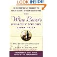 The Wine Lover's Healthy Weight Loss Plan