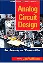 Analog Circuit Design: Art, Science and Personalities (EDN Series for Design Engineers)