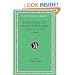 Dionysius of Halicarnassus: Critical Essays, Volume I. Ancient Orators. Lysias. Isocrates. Isaeus. Demosthenes. Thucydides (Loeb Classical Library No. 465)