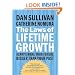 The Laws of Lifetime Growth: Always Make Your Future Bigger Than Your Past