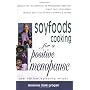 Soyfoods Cooking for a Positive Menopause by Bryanna Clark Grogan
