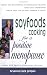 Books : Soyfoods Cooking for a Positive Menopause