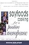 Soyfoods Cooking for a Positive Menopause