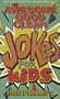 Awesome Good Clean Jokes for Kids
