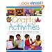 Crafty Activities: 50 Fun and Easy Things to Make (Step By Step Childrens Craft)