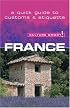 France - Culture Smart!: a quick guide to customs and etiquette (Culture Smart!)