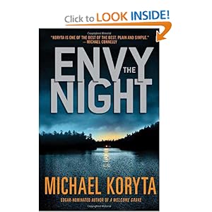  Envy the Night - Michael Koryta