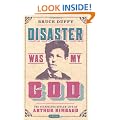 Disaster Was My God