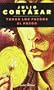 Todos Los Fuegos El Fuego/All Fires the Fire (Spanish Edition)