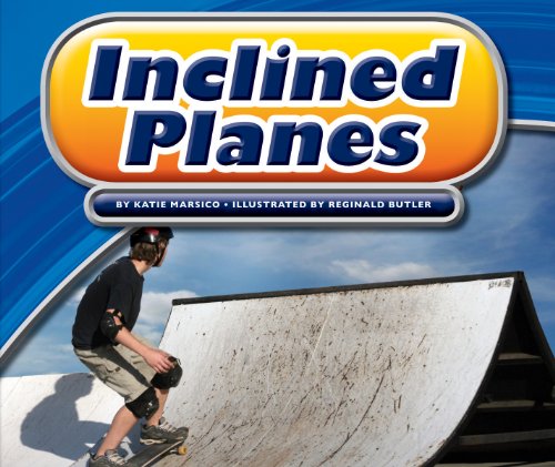 Inclined Planes (Simple Machines)