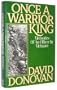 Once a Warrior King: Memories of an Officer in Vietnam