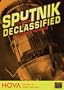NOVA: Sputnik Declassified