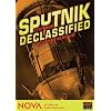 NOVA: Sputnik Declassified