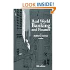 Real World Banking and Finance: A Dollars and Sense Reader, 5th Edition by The Dollars & Sense Collective, Daniel Fireside, and Amy Gluckman