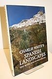 Charlie Waite's Spanish landscapes