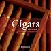 Cigars: Volume 1 : The World's Finest Cigars / Volume 2 : The Art of Cigars: The World's Finest Cigars v. 1
