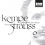 Kempe Conducts Richard Strauss Volume 2