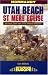  : Utah Beach : Normandy (Battleground Europe Series)