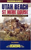 Utah Beach : Normandy (Battleground Europe Series)