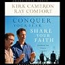 Conquer Your Fear, Share Your Faith: Evangelism Made Easy
