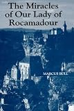 Books : The Miracles of Our Lady of Rocamadour: Analysis and Translation