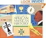 A Kid's Guide to African American History: More than 70 Activities (A Kid's Guide series)