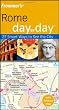 Frommer's Rome Day by Day (Frommer's Day by Day - Pocket)