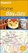 Frommer's Rome Day by Day (Frommer's Day by Day - Pocket)