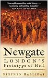 Newgate: London's Prototype of Hell