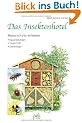 Das Insektenhotel. Naturschutz erleben. Bauanleitungen - Tierportr�ts - Gartentipps