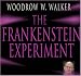 The Frankenstein Experiment