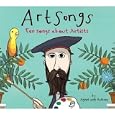 Art Songs: Ten Songs about Artists by Agnes and Aubrey