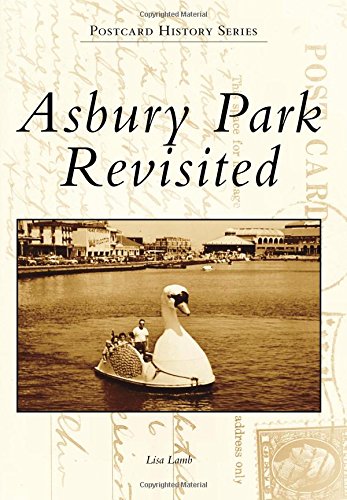 Asbury Park Revisited (Postcard History Series), by Lisa Lamb
